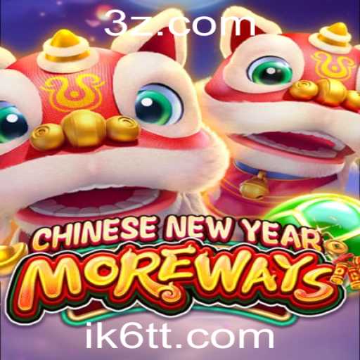 Explorando o Universo de CHINESENEWYEARMOREWAYS: Um Jogo de Estratégia e Tradição